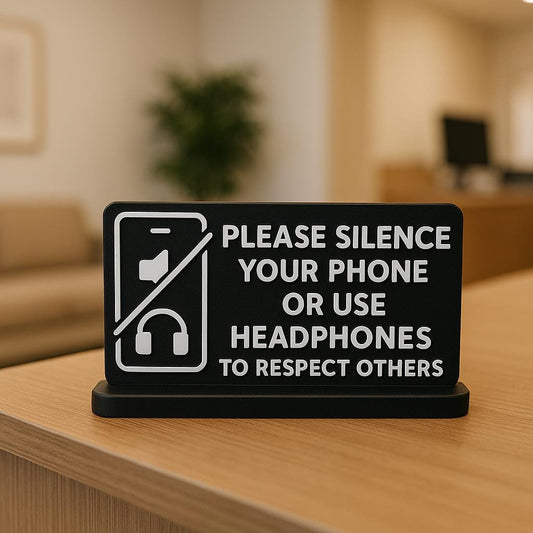 Respectful Reminder Sign – "Please Silence Your Phone or Use Headphones" – Professional Desk or Counter Display